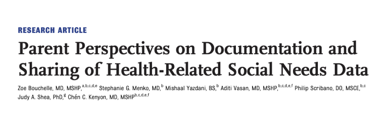 "Parent Perspectives on Documentation and Sharing of Health-Related Social Needs Data" in Hospital Pediatrics